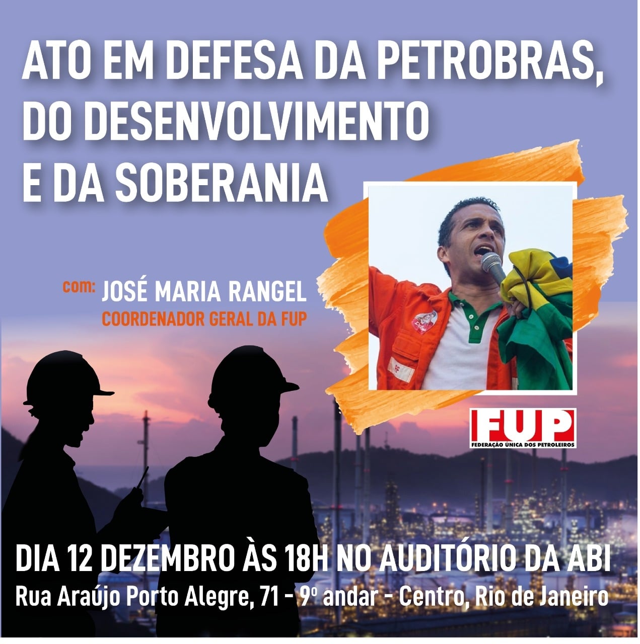 FUP participa de lançamento da Frente em Defesa da Petrobras no Rio