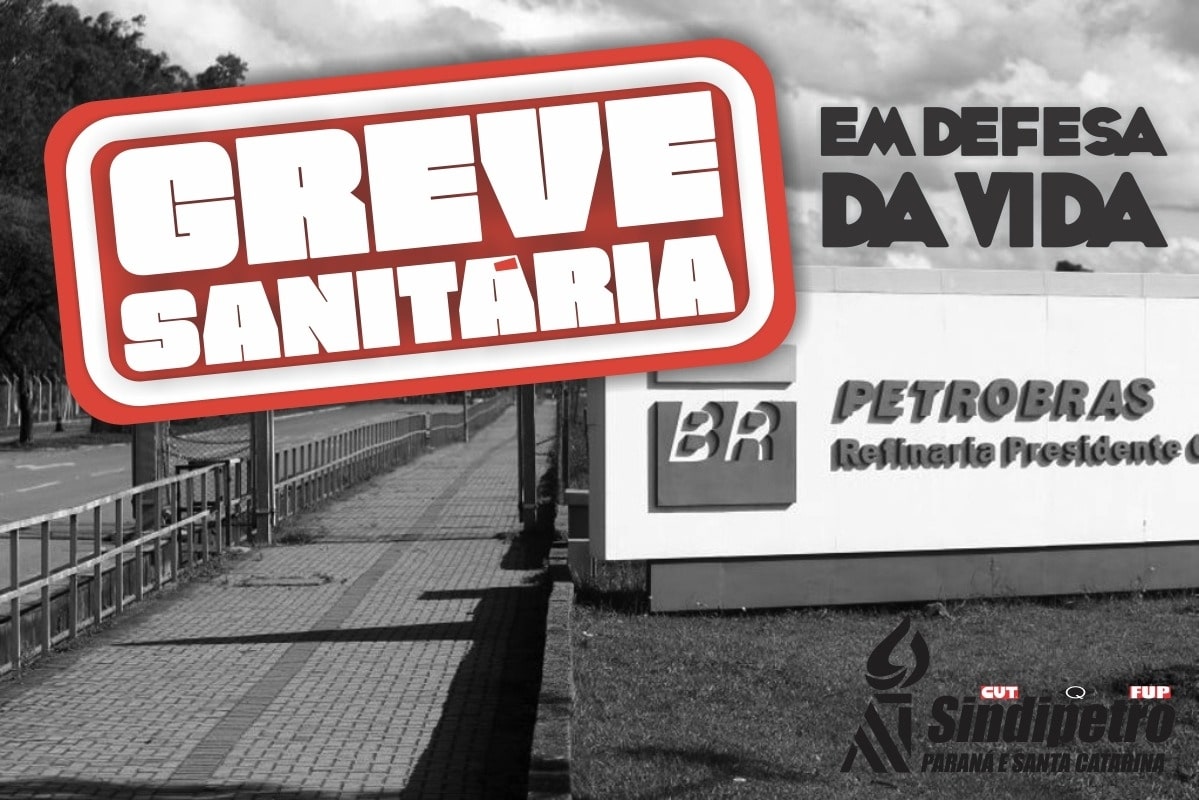 Greve sanitária na Repar por causa da Covid 19 tem forte adesão no