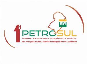 1º PetroSul vai impulsionar a luta em defesa da Petrobrás