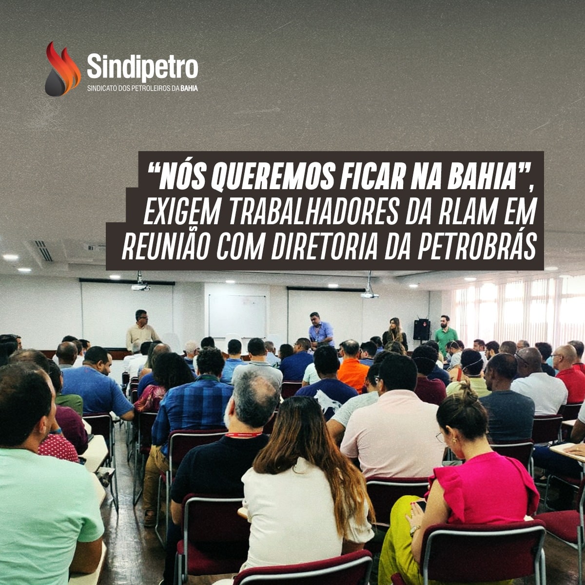 SINDIPETRO BAHIA - Sindicato dos Petroleiros da Bahia